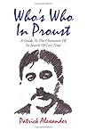 Who's Who in Proust by Patrick Alexander