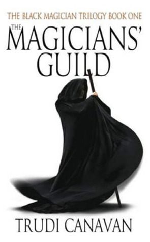 The Magicians' Guild by Trudi Canavan book cover