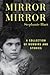 Mirror Mirror: A Collection of Memoirs and Stories