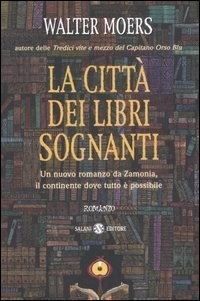 La città dei libri sognanti (Zamonien, #4)