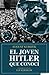 El joven Hitler que conocí