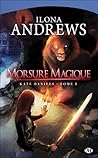 Morsure magique by Ilona Andrews