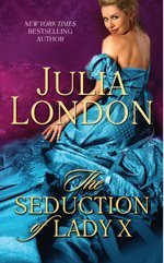 The Seduction of Lady X (The Secrets of Hadley Green, #3)