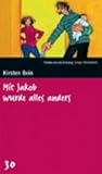 Mit Jakob wurde alles anders by Kirsten Boie