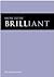 How to be Brilliant