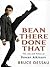 Bean There Done That by Bruce Dessau