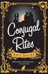Conjugal Rites (The Brenda and Effie Mysteries, #3) Conjugal Rites (The Brenda and Effie Mysteries, #3)