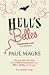 Hell's Belles by Paul Magrs