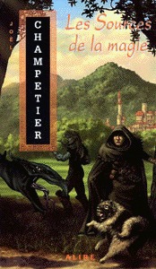 Les sources de la magie (Mass Market Paperback)