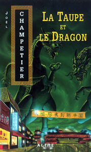 La taupe et le dragon (Paperback)
