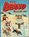 The Beano Book 1984 by D.C. Thomson & Company Limited