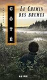 Le chemin des brumes