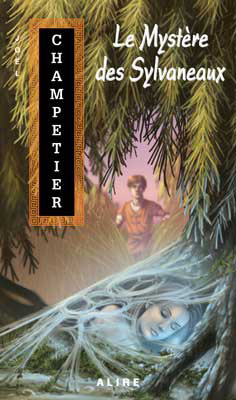 Le mystère des Sylvaneaux (Paperback)