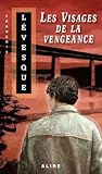 Les visages de la vengeance
