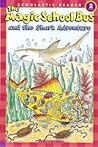 The Magic School Bus and the Shark Adventure (Scholastic Reader) The Magic School Bus and the Shark Adventure (Scholastic Reader)