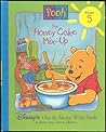 The Honey Cake Mix-Up (Disney's Out & About With Pooh, #5)