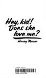 Hey, Kid! Does She Love Me? Hey, Kid! Does She Love Me?