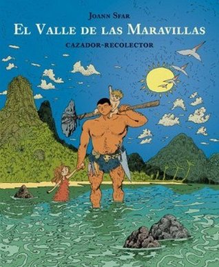 El Valle de las Maravillas: Cazador - recolector (Paperback)