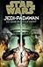Star Wars: Jedi-Padawan, Sammelband 1 (Star Wars: Jedi-Padawan, #1-3)