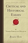 Critical and Historical Essays, Vol 1 of 2