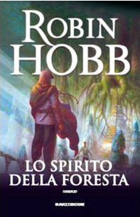 Lo spirito della foresta (Il Figlio Soldato, #1)