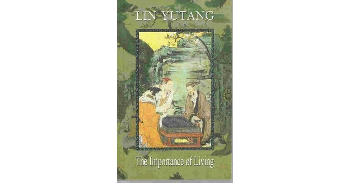 Lin Yutang L Importanza Di Vivere