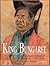 King Bungaree: A Sydney Aborigine Meets the Great South Pacific Explorers, 1799-1830