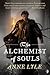 The Alchemist of Souls (Nig...