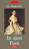 În ajun. Fum by Ivan Turgenev