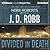 Divided in Death (In Death, #18)