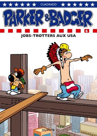 Jobs-Trotters aux USA (Parker & Badger, #6)
