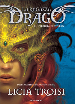 L'eredità di Thuban (La ragazza drago, #1)
