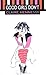 Good Girls Don't