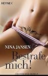 Bestrafe mich! by Nina Jansen