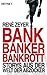 Bank, Banker, Bankrott