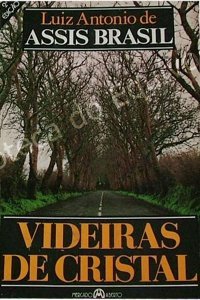 Videiras de Cristal: o romance dos muckers