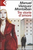 Tre storie d'amore (Paperback)