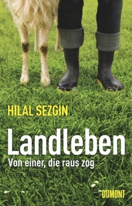 Landleben: Von einer, die raus zog