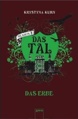 Das Erbe (Das Tal Season 2, #2)