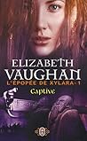 Captive by Elizabeth Vaughan