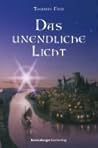 Das unendliche Licht by Thomas Finn