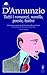Tutti i romanzi, novelle, poesie, teatro by Gabriele d'Annunzio