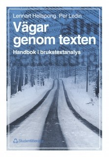 Vägar genom texten: Handbok i brukstextanalys