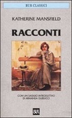 Racconti. Una pensione tedesca, Felicità e altri racconti