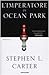 L'imperatore di Ocean Park by Stephen L. Carter