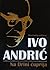 Na Drini ćuprija by Ivo Andrić Na Drini ćuprija by Ivo Andrić