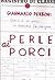 Perle ai porci : diario di un anno in cattedra da carogna