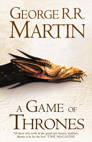 A Game of Thrones (A Song of Ice and Fire, #1)