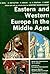 Eastern and Western Europe ...