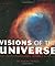 Visions of the universe: The latest discoveries in space revealed